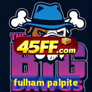 fulham palpite